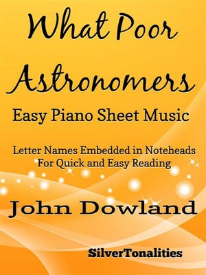 cover image of What Poor Astronomers Easy Piano Sheet Music